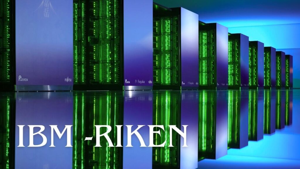 IBM -Riken