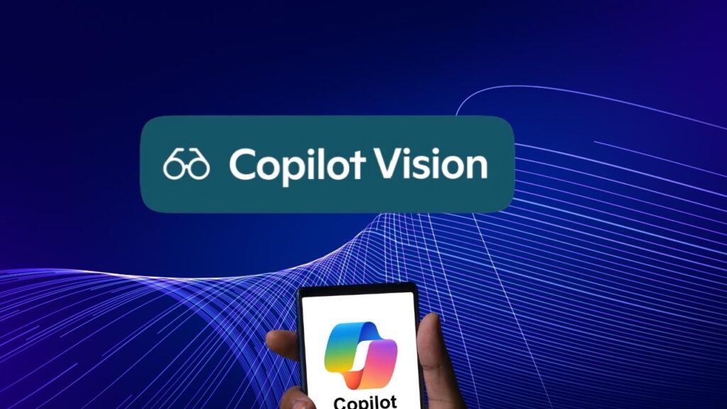 Microsoft Copilot Vision AI: The Next Generation of Screen-Level Intelligence for Work, Learning, and Creativity 1 Microsoft Copilot Vision AI