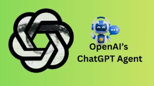 OpenAI’s ChatGPT Agent