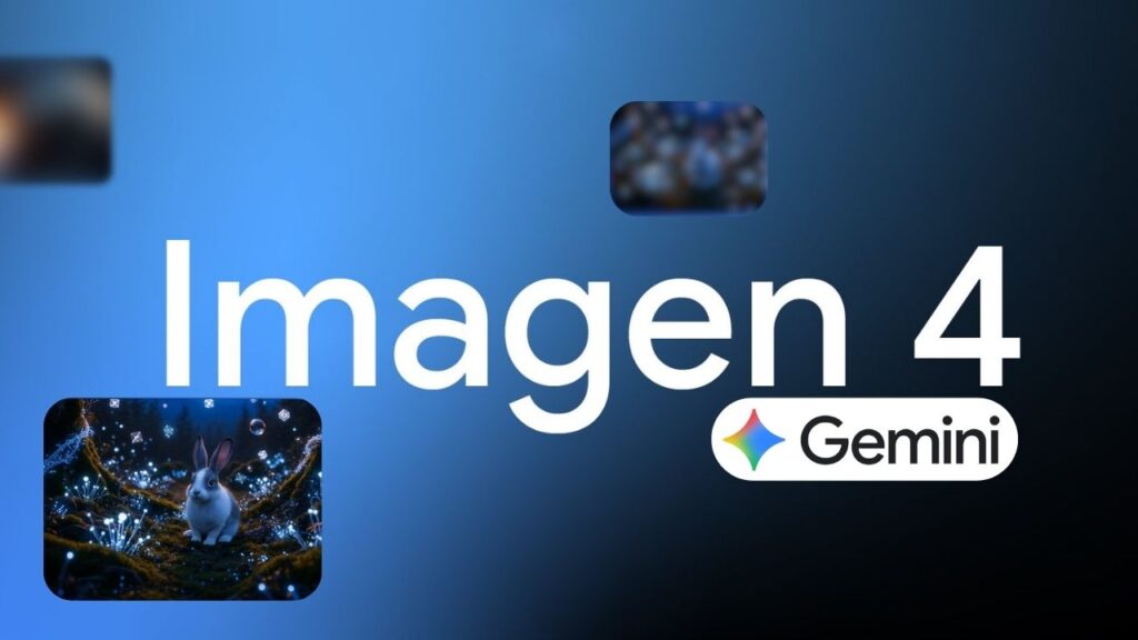 Google Announces Imagen 4 Fast And Wider Release Of Imagen 4 Family In Gemini API