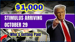 Breaking: $1,000 Stimulus Arriving October 29 – Who’s Getting Paid and How to Check 9 $1,000 Stimulus Arriving October