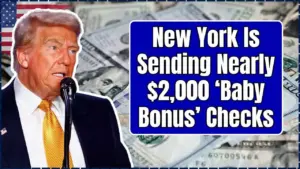 New York Is Sending Nearly $2,000 ‘Baby Bonus’ Checks: Are You Eligible to Get it? 7 $2,000 ‘Baby Bonus’ Checks