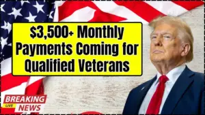 VA Boost: $3,500+ Monthly Payments Coming for Qualified Veterans in 2025 11 $3,500+ Monthly Payments Coming