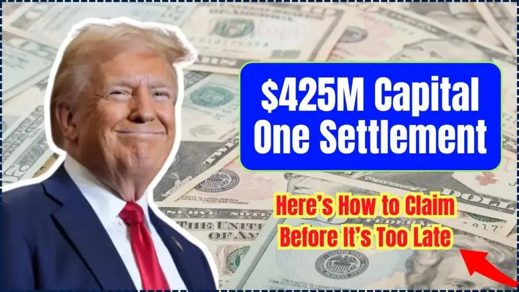 $425M Capital One Settlement