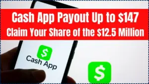 Cash App Payout Up to $147: How to Claim Your Share of the $12.5 Million Settlement 9 Cash App Payout Up to $147