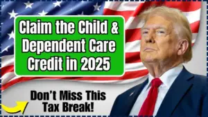 Parents, Don’t Miss This Tax Break! How to Claim the Child and Dependent Care Credit in 2025 9 Child and Dependent Care Credit in 2025