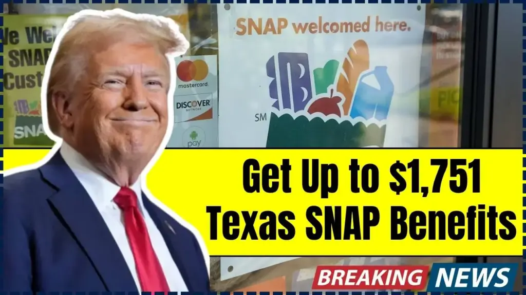Get Up to $1,751 Texas SNAP Benefits
