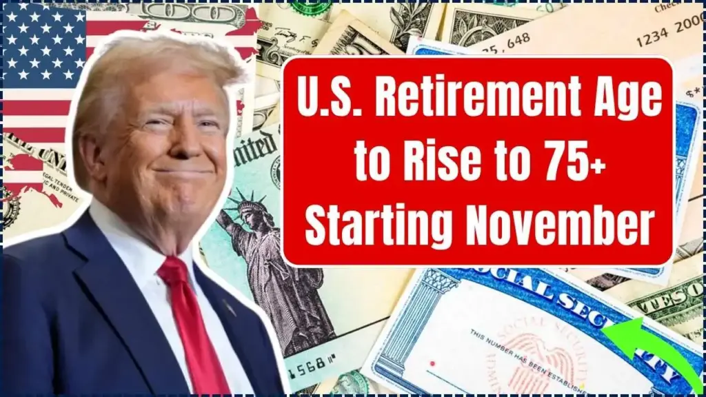 U.S. Retirement Age to Rise to 75+ Starting