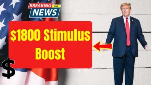 $1800 Stimulus Boost Could Arrive Sooner Than Expected; Here’s Who Gets It 8 $1800 Stimulus Boost