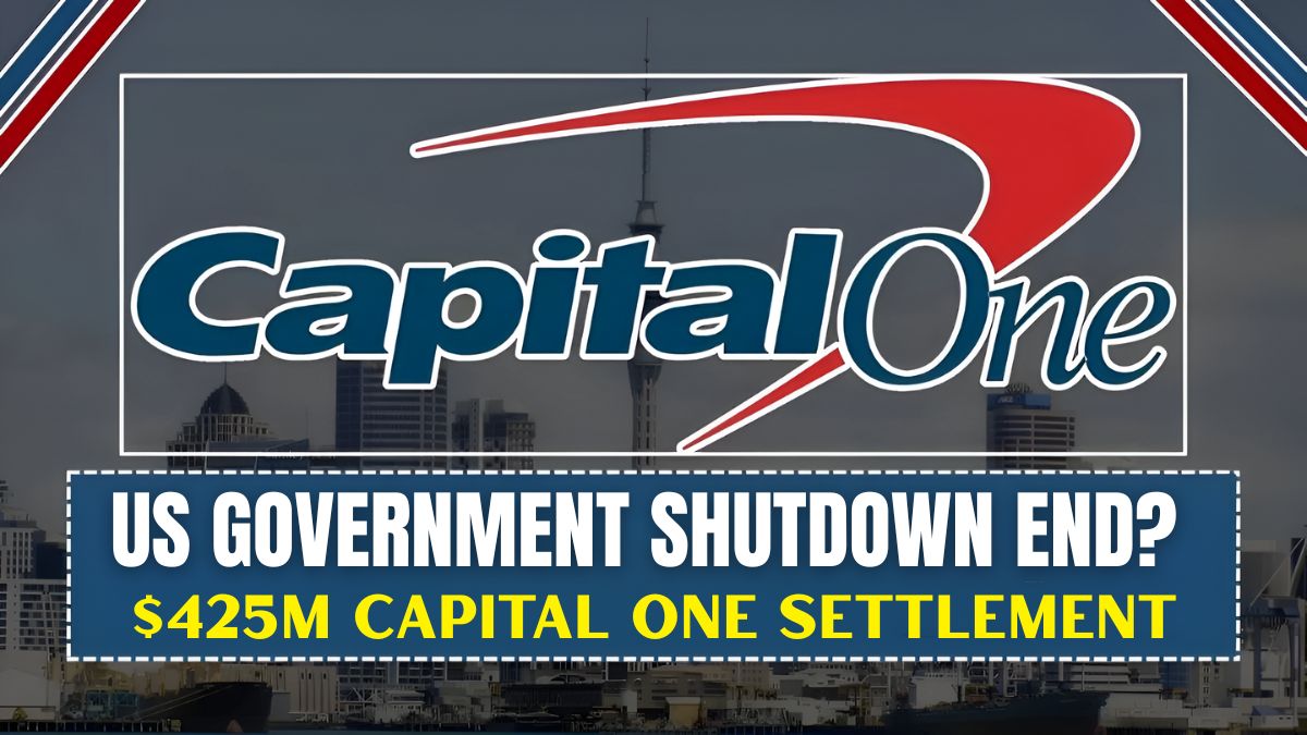 When will the US government shutdown end? Will it affect the $425M Capital One settlement?